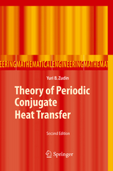 Theory of Periodic Conjugate Heat Transfer - Zudin, Yuri B.