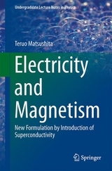 Electricity and Magnetism - Teruo Matsushita