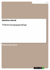 Vollstreckungsgegenklage - Matthias Höreth