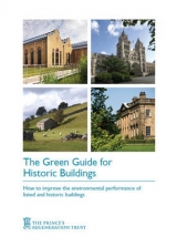 The Green Guide for Historic Buildings - The Prince's Regeneration Trust