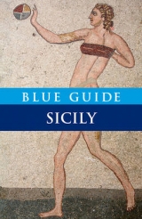 Blue Guide Sicily - Grady, Ellen; Barber, Annabel