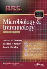 BRS Microbiology and Immunology - Johnson, Arthur G.; Ziegler, Richard J.; Hawley, Louise B.