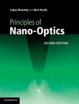 Principles of Nano-Optics - Novotny, Lukas; Hecht, Bert