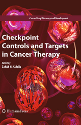 Checkpoint Controls and Targets in Cancer Therapy - 