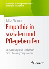 Empathie in sozialen und Pflegeberufen - Tobias Altmann