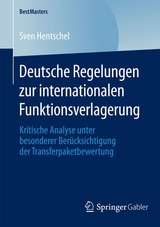 Deutsche Regelungen zur internationalen Funktionsverlagerung - Sven Hentschel