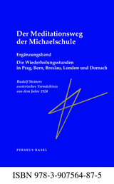 Der Meditationsweg der Michaelschule - Rudolf Steiner