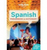 Lonely Planet Spanish Phrasebook & Dictionary - Lonely Planet