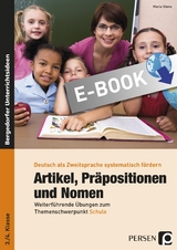 Artikel, Präpositionen & Nomen - Schule 3/4 - Maria Stens