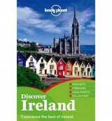 Lonely Planet Discover Ireland - Lonely Planet; Davenport, Fionn; Le Nevez, Catherine; O'Carroll, Etain; Ver Berkmoes, Ryan