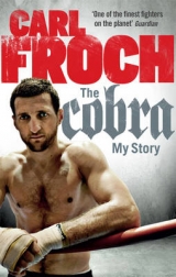 The Cobra - Froch, Carl