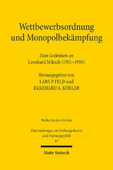 Wettbewerbsordnung und Monopolbekämpfung - 