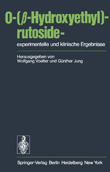 O-(β-Hydroxyethyl)-rutoside—experimentelle und klinische Ergebnisse - 