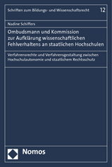 Ombudsmann und Kommission zur Aufklärung wissenschaftlichen Fehlverhaltens an staatlichen Hochschulen - Nadine Schiffers