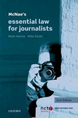 McNae's Essential Law for Journalists - Hanna, Mark; Dodd, Mike