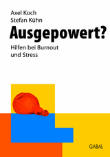 Ausgepowert? - Axel Koch, Stefan Kühn