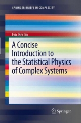 A Concise Introduction to the Statistical Physics of Complex Systems - Eric Bertin