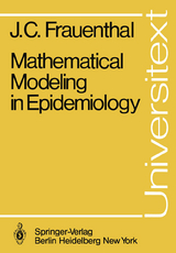 Mathematical Modeling in Epidemiology - James C. Frauenthal