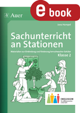 Sachunterricht an Stationen 2 Inklusion - Jana Hampel