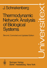 Thermodynamic Network Analysis of Biological Systems - Schnakenberg, J.