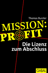 Mission Profit - Thomas Burzler