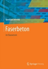 Faserbeton - Bernhard Wietek