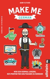 Make me German! Zweisprachiges Wendebuch Deutsch/ Englisch -  Adam Fletcher