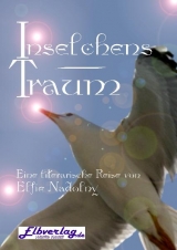 "Inselchens Traum" - Elfie Nadolny