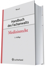 Handbuch des Fachanwalts Medizinrecht - 