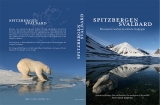 Spitzbergen-Svalbard. Wissenswertes rund um die arktische Inselgruppe - Stange, Rolf