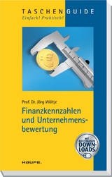 Finanzkennzahlen und Unternehmensbewertung - Jörg Wöltje