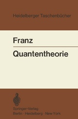 Quantentheorie - Walter Franz