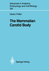 The Mammalian Carotid Body - David J. Pallot