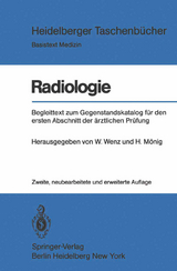 Radiologie - Wenz, W.; Mönig, H.