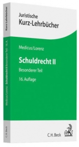 Schuldrecht II - Medicus, Dieter; Lorenz, Stephan