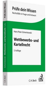 Wettbewerbs- und Kartellrecht - Hans-Peter Schwintowski