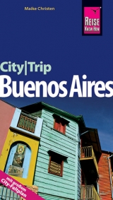 Reise Know-How CityTrip Buenos Aires - Maike Christen