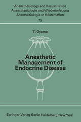 Anesthetic Management of Endocrine Disease - T. Oyama