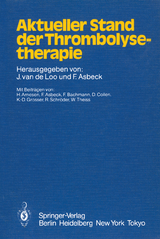 Aktueller Stand der Thrombolysetherapie - 