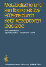 Metabolische und kardioprotektive Effekte durch Beta-Rezeptorenblockade - 