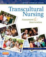 Transcultural Nursing - Giger, Joyce Newman