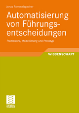 Automatisierung von Führungsentscheidungen - Jonas Rommelspacher