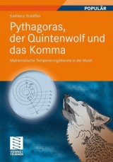 Pythagoras, der Quintenwolf und das Komma - Karlheinz Schüffler