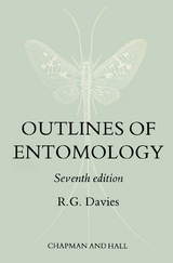 Outlines of Entomology - Davies, R.G.