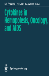 Cytokines in Hemopoiesis, Oncology, and AIDS - 