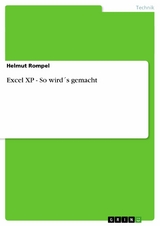 Excel XP - So wird´s gemacht -  Helmut Rompel