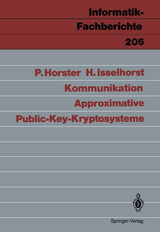 Approximative Public-Key-Kryptosysteme - Patrick Horster, Hartmut Isselhorst