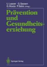 Prävention und Gesundheitserziehung - 