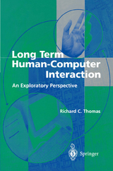 Long Term Human-Computer Interaction - Richard C. Thomas