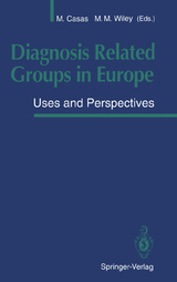 Diagnosis Related Groups in Europe - 